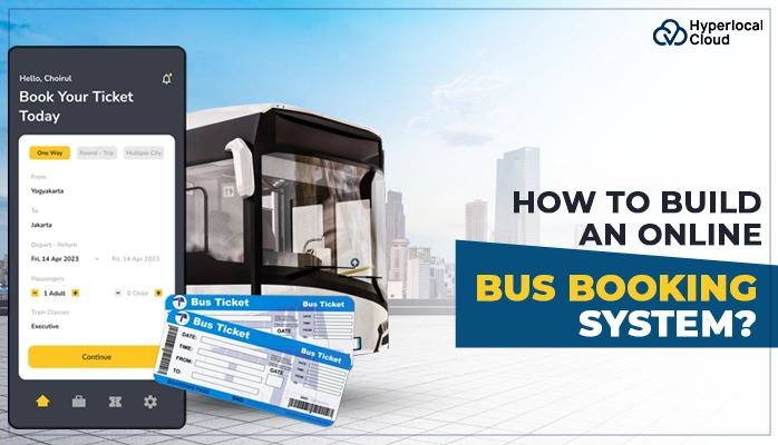 How To Build An Online Bus Booking System