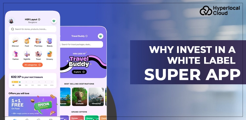 Why Invest In A White Label Super App