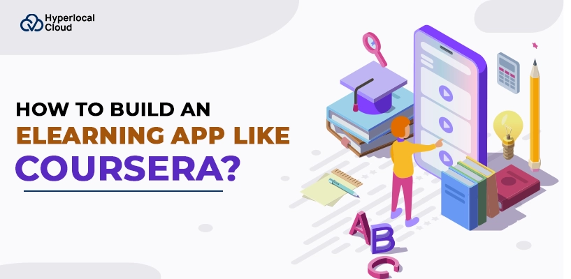 Coursera Clone : Build An e-Learning App Like Coursera