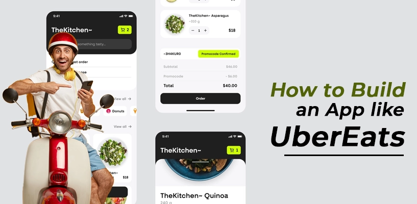 How To Build An App Like UberEats