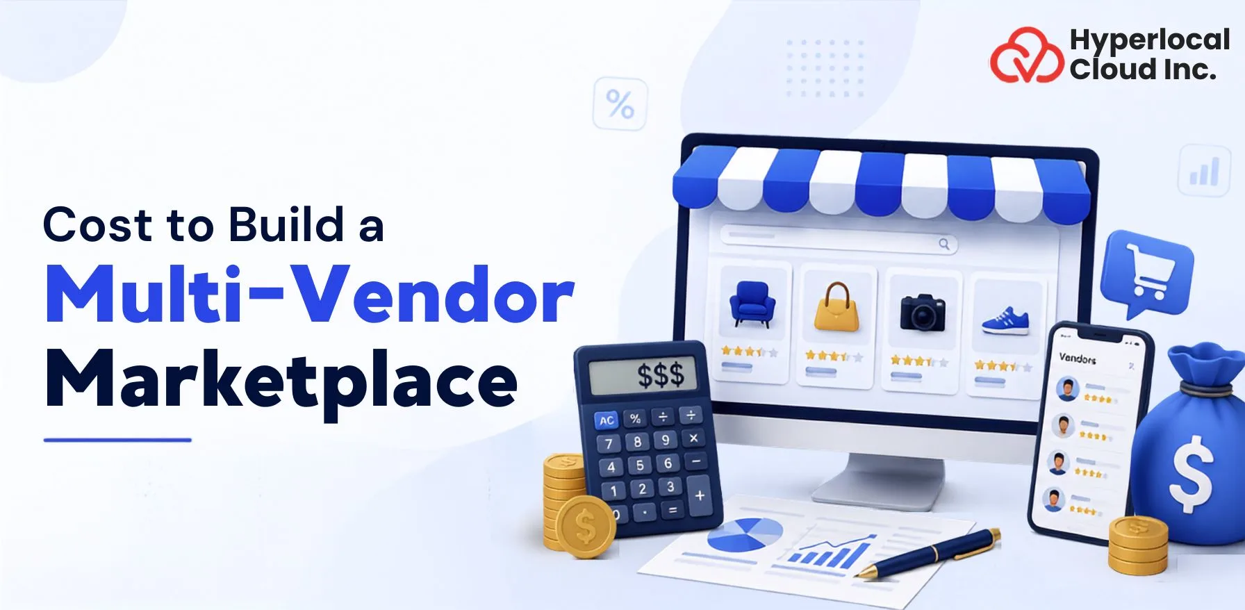 Cost to Build a Multi-Vendor Marketplace