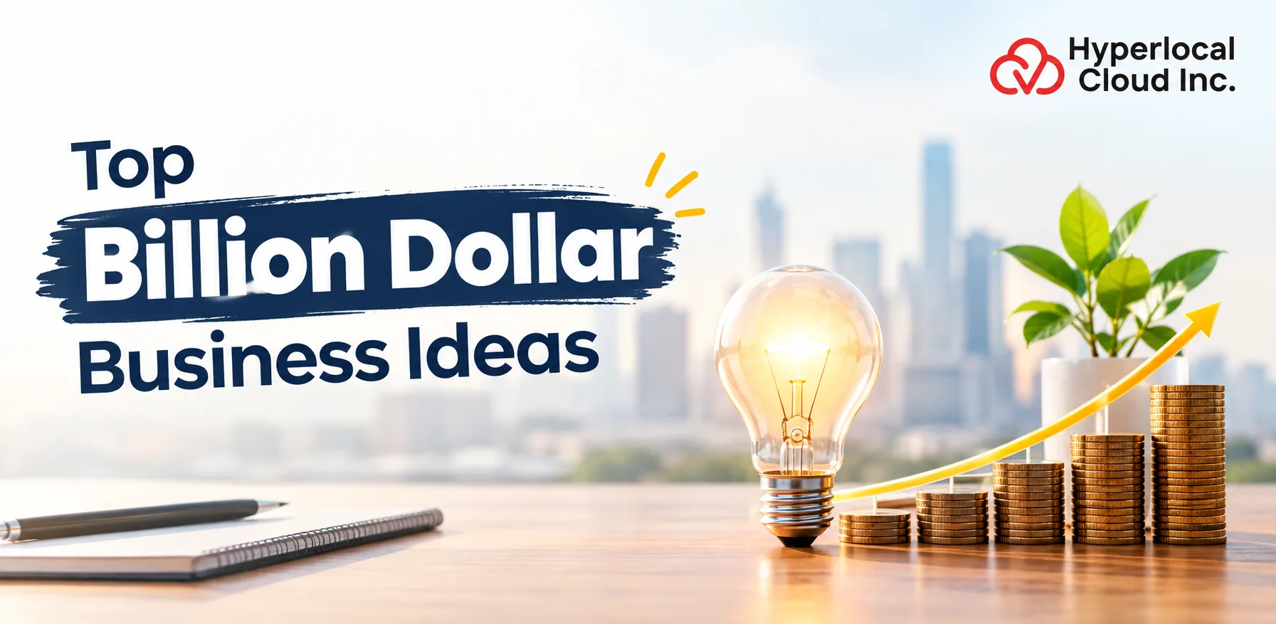 Top Billion Dollar Business Ideas