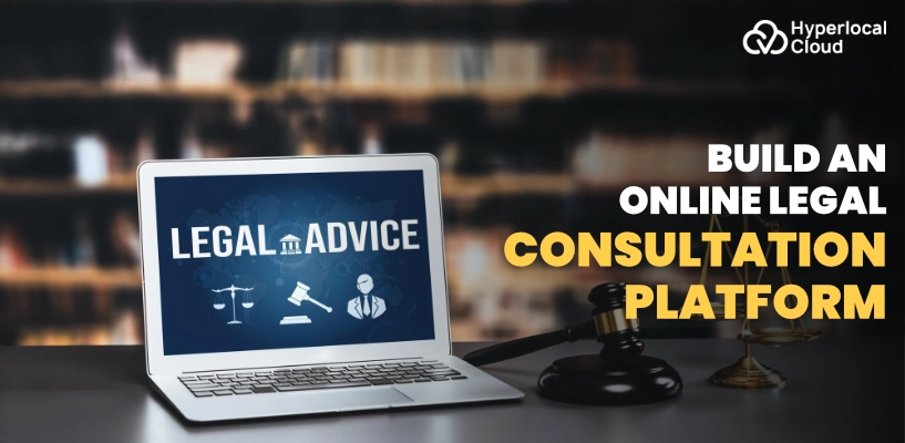 How To Build An Online Legal Consultation Platform