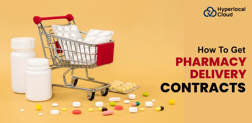 How To Get Pharmacy Delivery Contracts