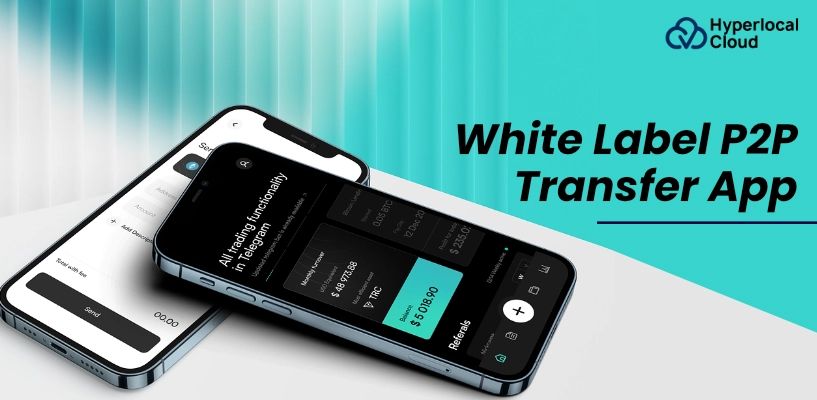 White Label P2P Transfer App