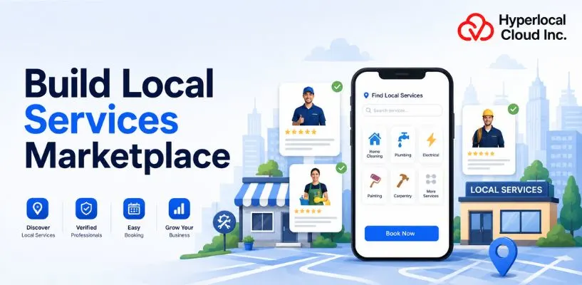 How to Build a Local Services Marketplace in 2026