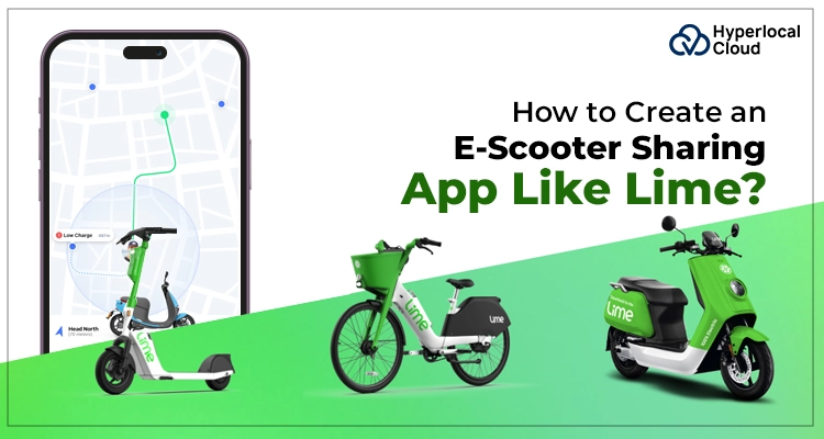 How to Create an E-Scooter Sharing App Like Lime