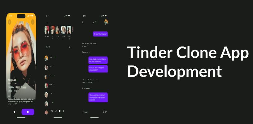 Tinder Clone App Development | How To Build A Tinder Clone App