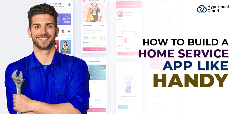 How To Build An App Like Handy