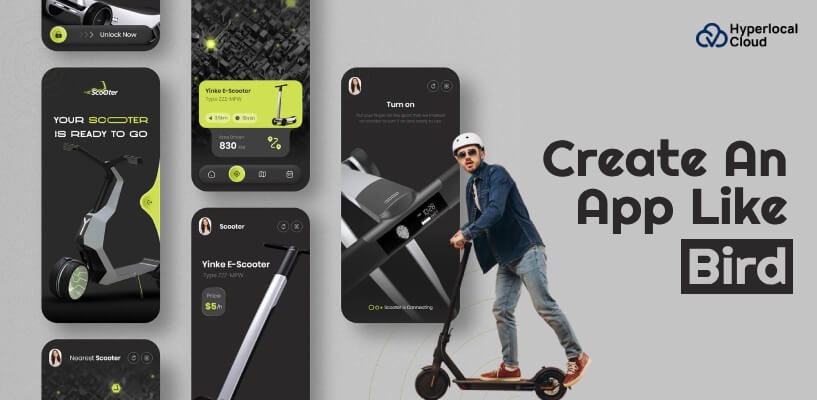 Bird App Clone | Create An E-Scooter App Like Bird