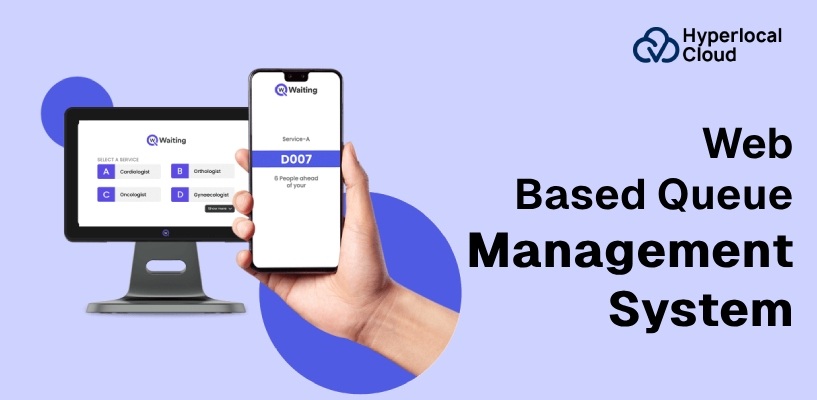 Web Based Queue Management System