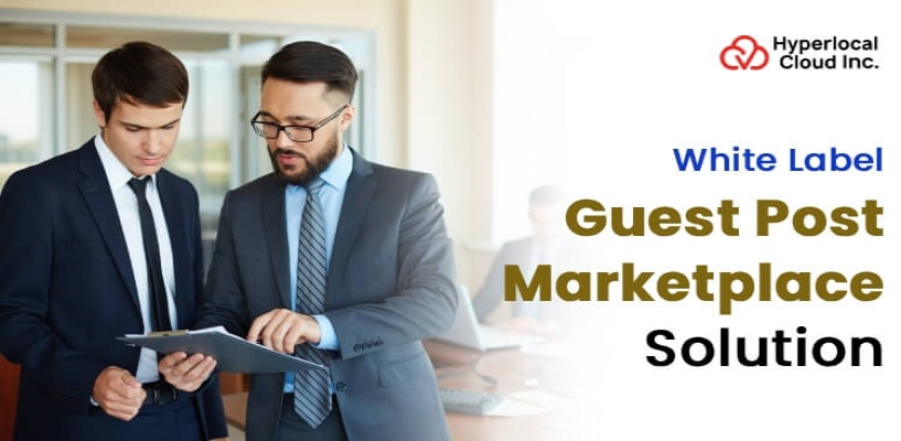 White Label Guest Post Marketplace Solution
