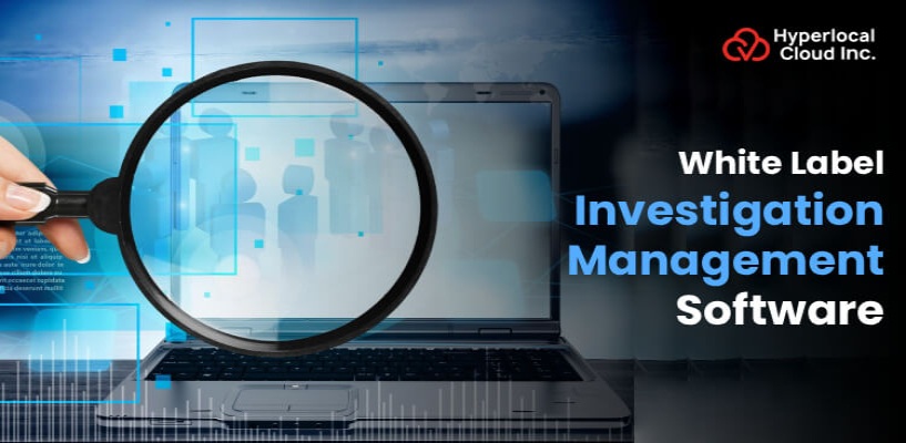 White Label Investigation Management Software Solution