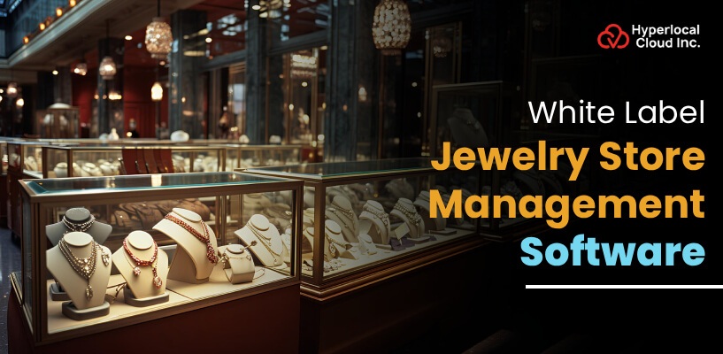 White Label Jewelry Store Management Software