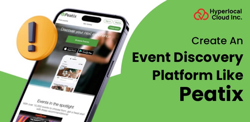 Peatix Clone : Create An Event Discovery Platform Like Peatix