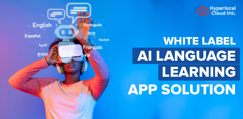 White Label AI Language Learning App Solution