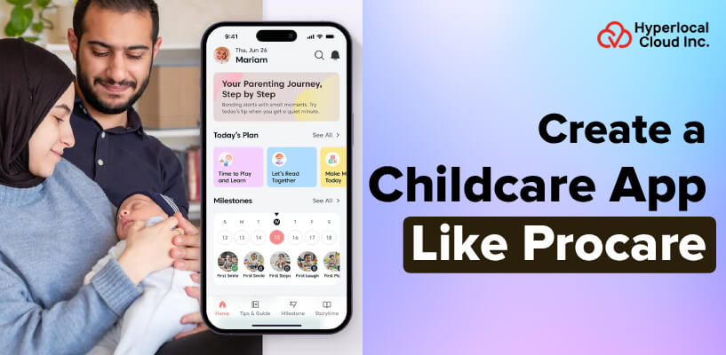 Procare Clone : Create A Childcare App Like Procare