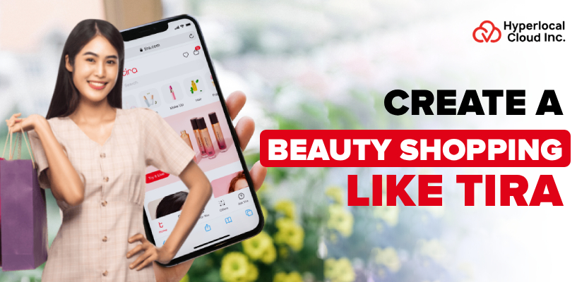 Tira Clone : Create A Beauty Shopping App Like Tira