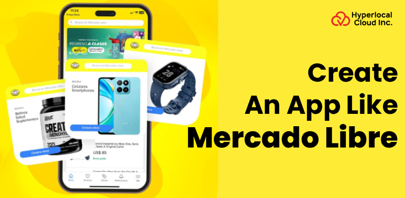 Mercado Libre Clone: Create An App Like Mercado Libre