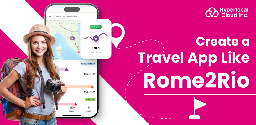 Rome2Rio Clone : Create A Travel App Like Rome2Rio in Spain