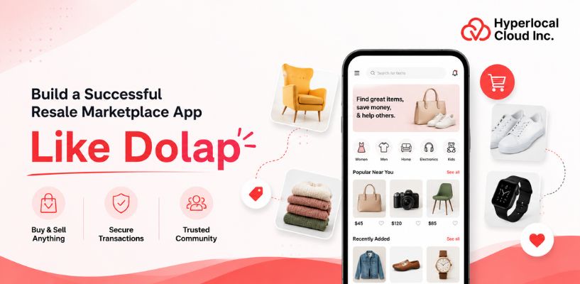 How to Build a Successful Resale Marketplace App Like Dolap