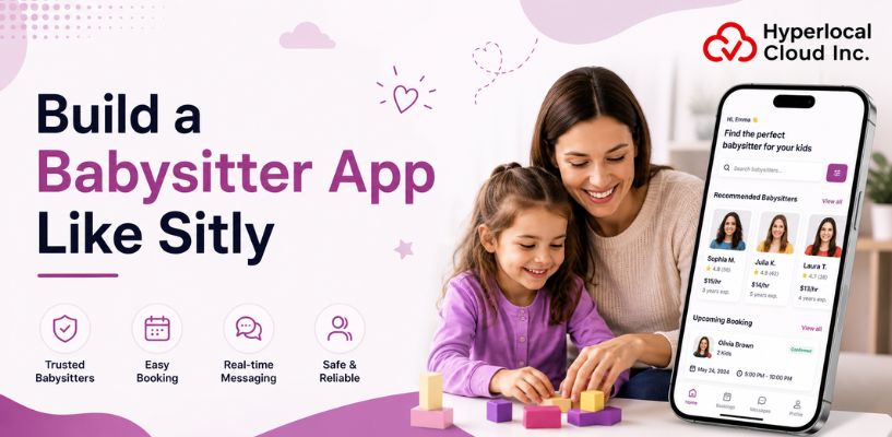 How To Build A Babysitter App Like Sitly