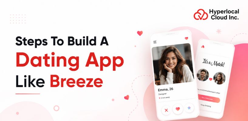 Steps To Build A Dating App Like Breeze