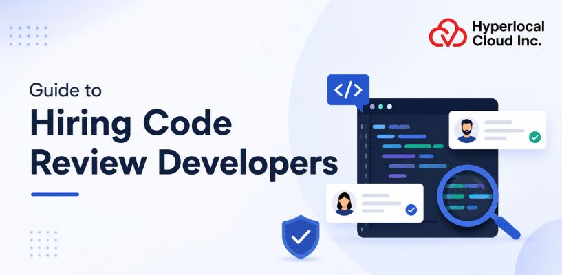 The Complete Guide to Hiring Code Review Developers