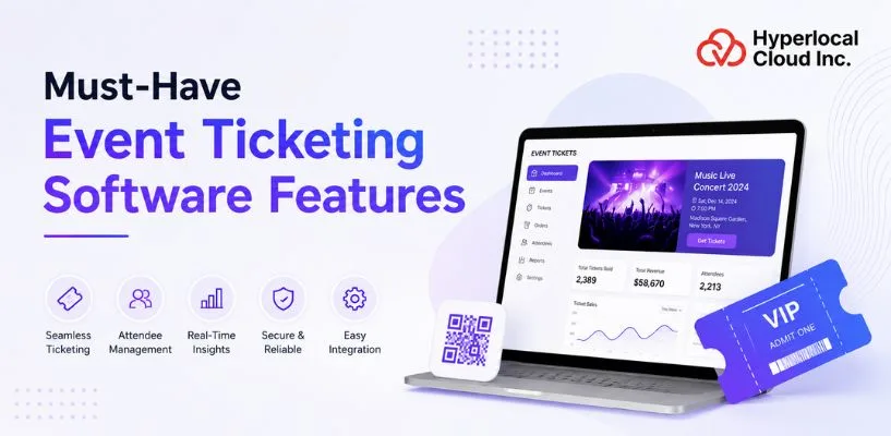 Must-Have Event Ticketing Software Features for Successful Events