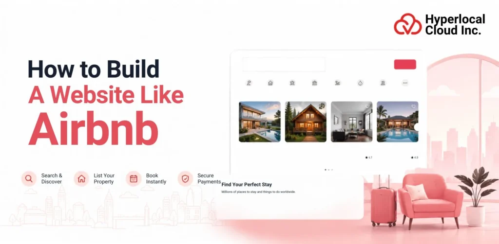 How to Build A Website Like Airbnb: Complete Guide 2026