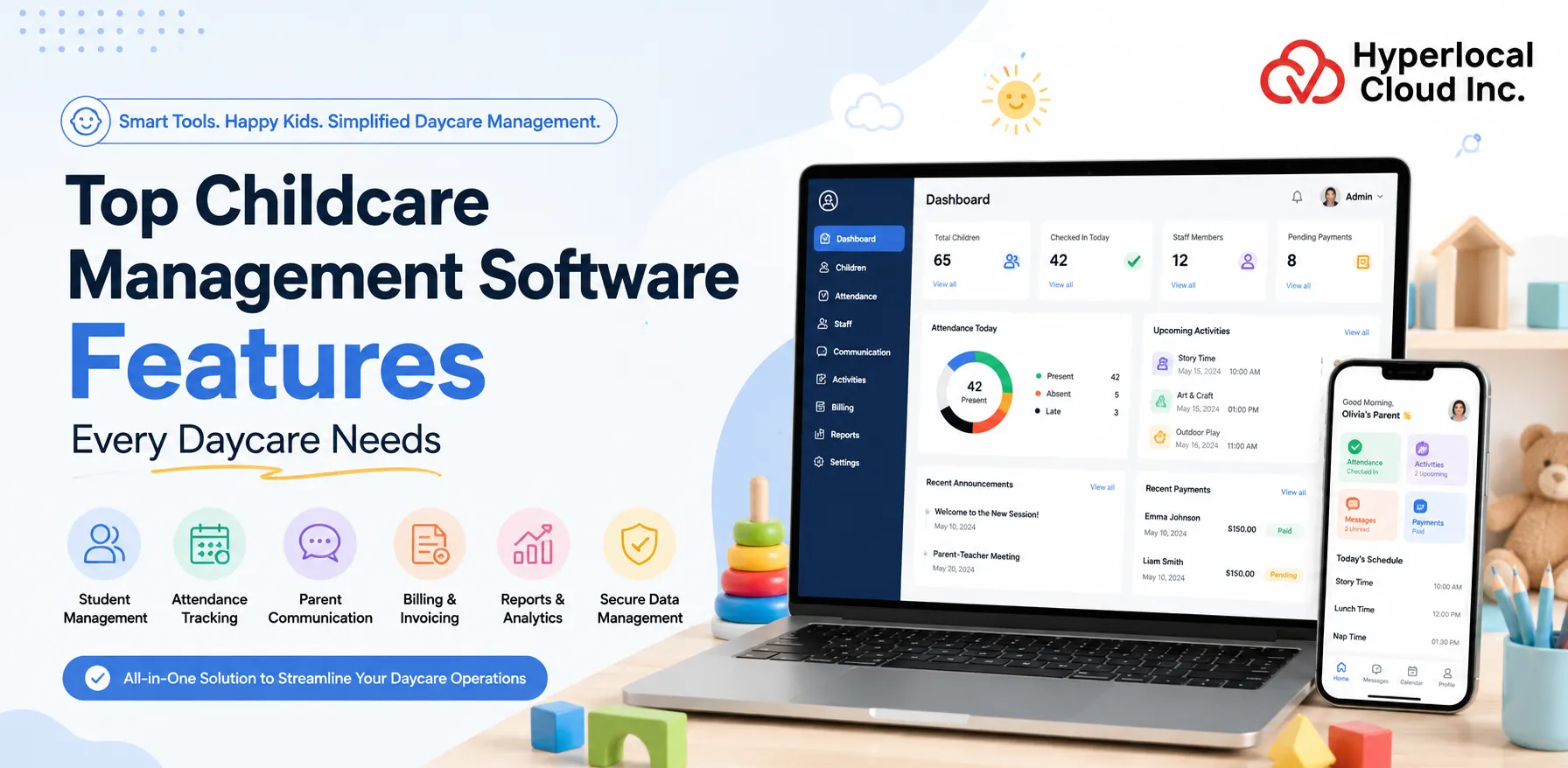 Top 15 Childcare Management Software Features Every Daycare Needs