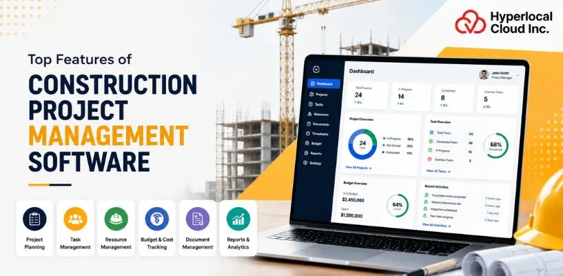 Top Features of Construction Project Management Software