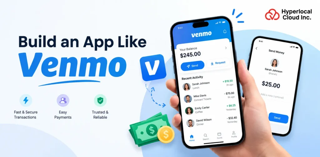 How to Build an App Like Venmo: Payment App Development Guide