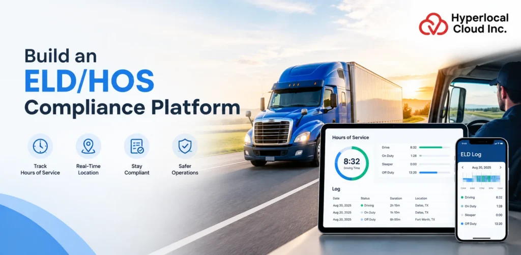 Build an ELD/HOS Compliance Platform for Fleet Management