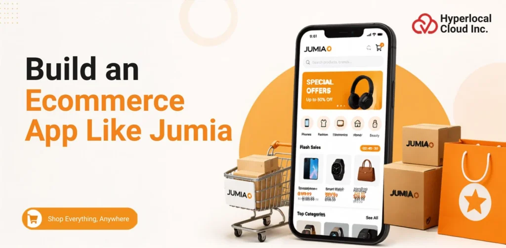How To Build an Ecommerce App Like Jumia