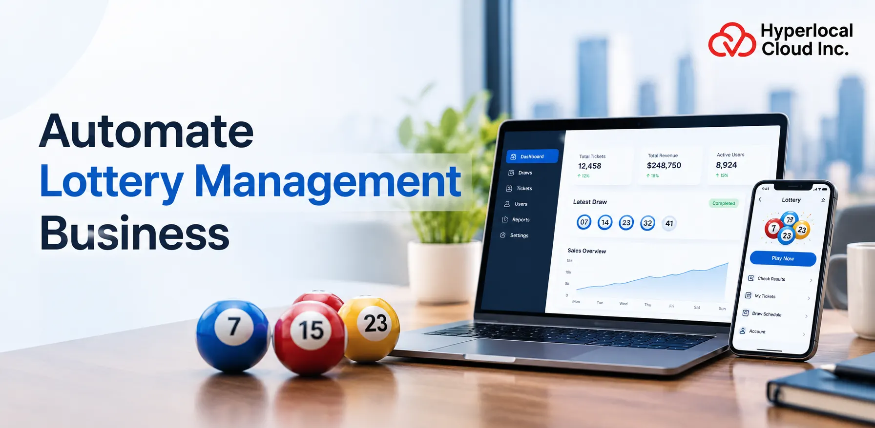 Strategic Approach to Automate Lottery Management Business
